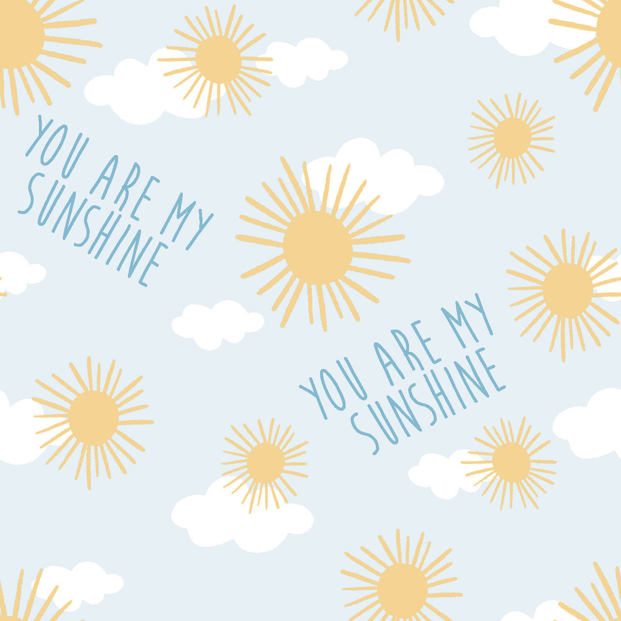 You are my Sunshine - Up in the Clouds - Springs Creative Cotton